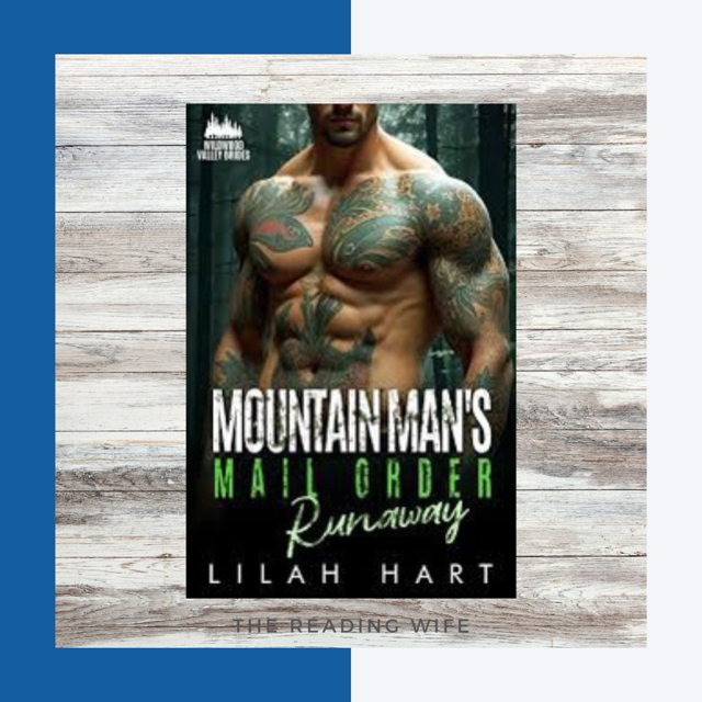 Mountain Man's Mail Order Runaway