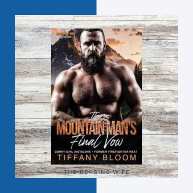 The Mountain Man's Final Vow