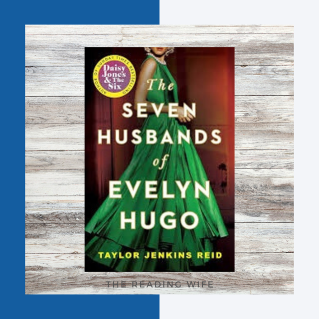 The Seven Husbands of Evelyn Hugo