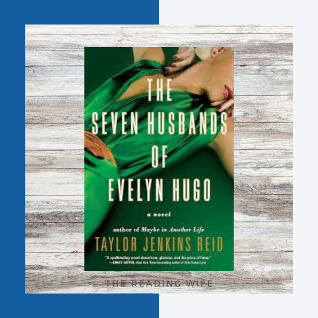 The Seven Husbands of Evelyn Hugo
