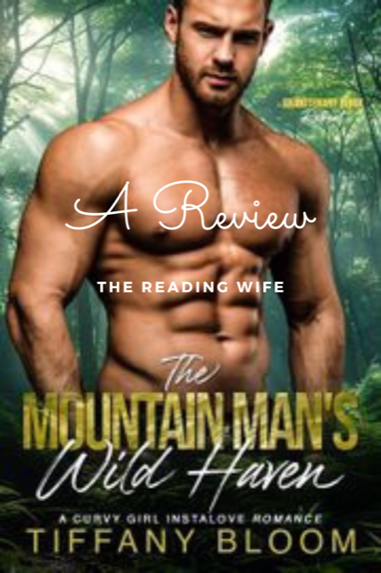 The Mountain Man’s Wild Haven