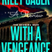 With a Vengeance