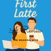 Love at First Latte