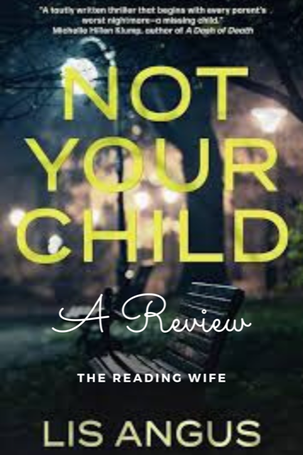 Not Your Child